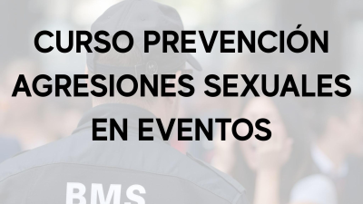 Curso Prevención en agresiones de delitos sexuales en eventos